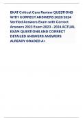 BKAT Critical Care Review QUESTIONS WITH CORRECT ANSWERS 2023/2024 Verified Answers Exam with Correct Answers 2023 Exam 2023 - 2024 ACTUAL EXAM QUESTIONS AND CORRECT DETAILED ANSWERS ANSWERS ALREADY GRADED A+