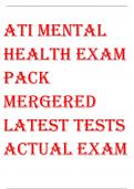 ATI MENTAL  HEALTH EXAM  PACK  MERGERED  LATEST TESTS  ACTUAL EXAM  2022 LATEST VERIF