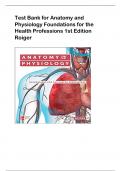 Test Bank for Anatomy and  Physiology Foundations for the  Health Professions 1st Edition  Roiger