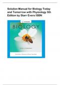 Solution Manual for Biology Today and Tomorrow with Physiology 5th Edition by Starr Evers ISBN