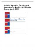 Solution Manual for Genetics and Genomics for Nursing 1st Edition by Kenner Lewis ISBN