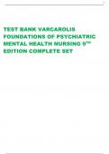 TEST BANK VARCAROLIS  FOUNDATIONS OF PSYCHIATRIC  MENTAL HEALTH NURSING 9TH EDITION COMPLETE SET 1