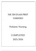 NR 328 EXAM PREP VERIFIED PEDIATRIC NURSING COMPLETED 20232024.p