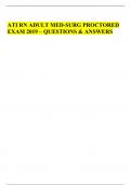  ATI RN ADULT MED-SURG PROCTORED EXAM 2019 – QUESTIONS & ANSWERS