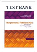 TEST BANK FOR INTERPERSONAL RELATIONSHIPS 6TH EDITION - PROFESSIONAL COMMUNICATION SKILLS FOR NURSES BY ELIZABETH ARNOLD & KATHLEEN BOGGS