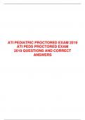 ATI PEDIATRIC PROCTORED EXAM 2019 ATI PEDS PROCTORED EXAM 2019 QUESTIONS AND CORRECT ANSWERS