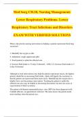 Med Surg CH.28, Nursing Management: Lower Respiratory Problems- Lower Respiratory Tract Infections and Disorders EXAM WITH VERIFIED SOLUTIONS