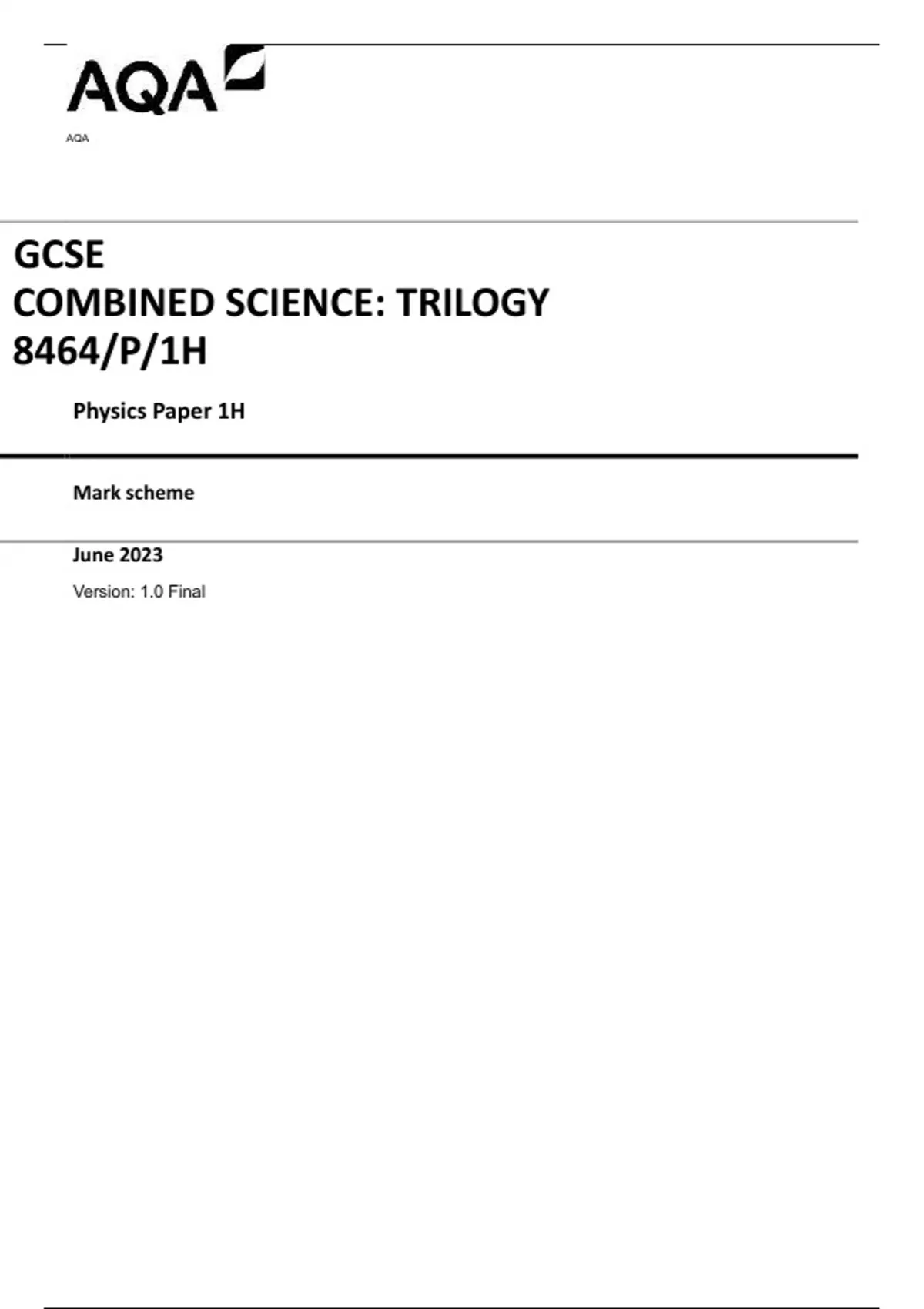 Aqa Gcse Combined Science Trilogy 8464p1h Physics Paper 1h Mark Scheme June 2023 Version 10 4840