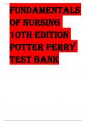 FUNDAMENTALS OF NURSING 10TH EDITION POTTER PERRY TEST BANK