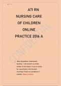 ATI RN NURSING CARE OF CHILDREN ONLINE PRACTICE 2016 A ATI RN NURSING CARE OF CHILDREN 