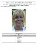 100%Complete Graded A+SHEILA DALTON, 52 YEARS UNFOLDING REASONING CASE STUDY:STUDENT POST-OP PAIN MANAGEMENT 1 & 2: CARDIAC ARREST Post-op Pain Management: Day of Surgery (1/2) Sheila Dalton, 52 years old Primary Concept Pain Interrelated Concepts (In ord