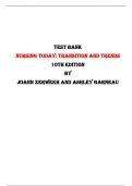  Nursing Today: Transition and Trends 10th Edition Test Bank By JoAnn Zerwekh and Ashley Garneau | Chapter 1 – 26, Latest-2023/2024|