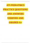 ATI PEDIATRICS  PRACTICE QUESTIONS AND ANSWERS  VERIFIED AND  GRADED A+