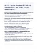 AZ-103 Practice Questions & (2) AZ-500 Manage identity and access in Azure Active Directory Renewal Exam  Questions and Answers Updated 2024( A+ GRADED 100% VERIFIED).