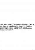 TEST BANK NANCY CAROLINE’S EMERGENCY CARE IN THE STREETS 9TH EDITION BY NANCY L. CAROLINE ISBN- 1284274047, ALL CHAPTERS | COMPLETE GUIDE A+