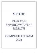 MPH 506 PUBLIC & ENVIRONMENTAL HEALTH COMPLETED EXAM 2024.