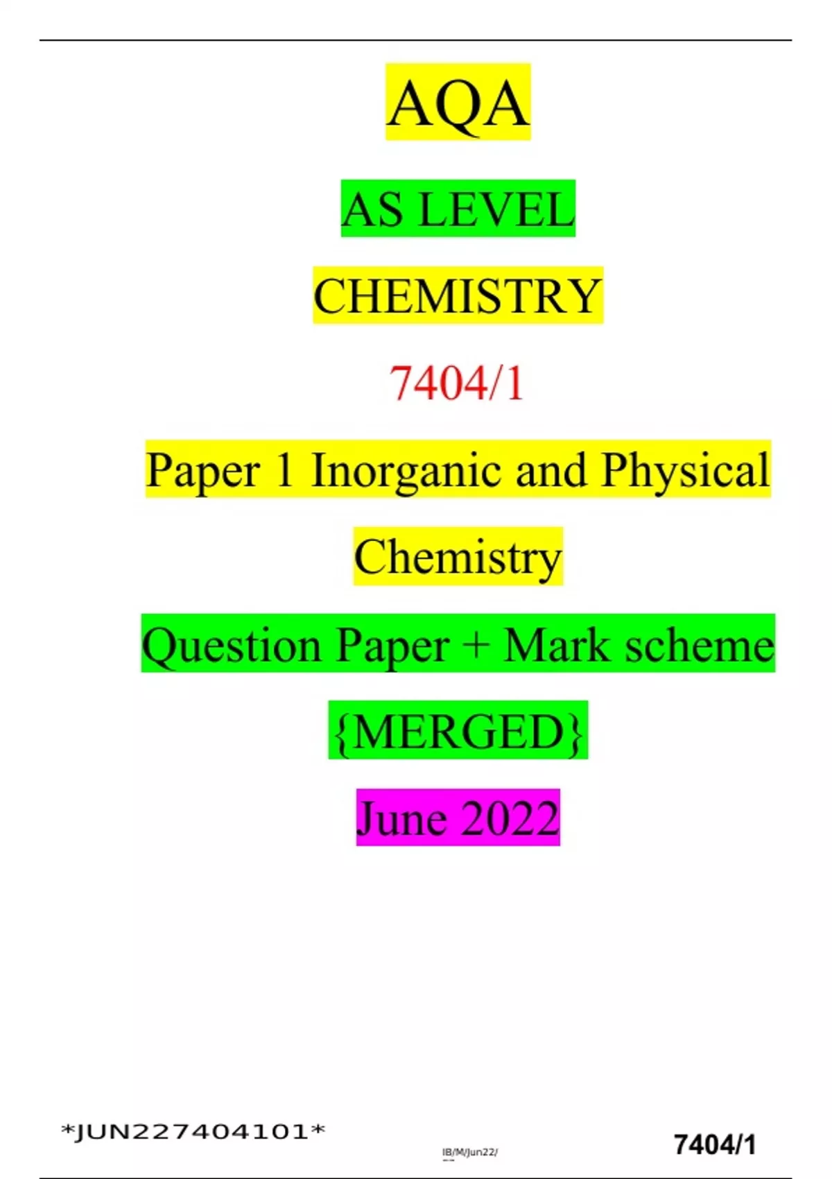 AQA AS LEVEL CHEMISTRY 7404/1 Paper 1 Inorganic and Physical Chemistry ...