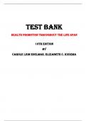 Health Promotion Throughout the Life Span   10th Edition Test Bank By Carole Lium Edelman, Elizabeth C. Kudzma | Chapter 1 – 25, Latest - 2023/2024|