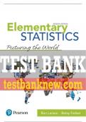 Test Bank For Elementary Statistics: Picturing the World 7th Edition All Chapters - 9780137504329