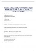 NR 324 ADULT HEALTH PRACTICE TEST  EXAM (CH 39, 41, 42, 43, 12, 13, 14, 15,  65, 62, 63, 64, 65)