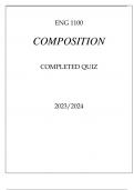 ENG 1100 COMPOSITION COMPLETED QUIZ 2023.