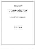 ENG 1300 COMPOSITION COMPLETED QUIZ 2023