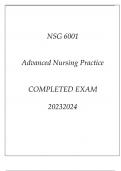 NSG 6001 ADVANCED NURSING PRACTICE COMPLETED EXAM 20232024