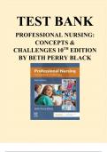 Test Bank - Professional Nursing-Concepts and Challenges, 10th Edition (Black, 2024), Chapter 1-16