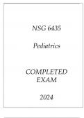 NSG 6435 PEDIATRICS COMPLETED EXAM 2024