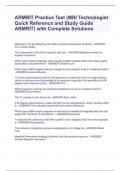 ARMRIT Practice Test (MRI Technologist Quick Reference and Study Guide ARMRIT) with Complete Solutions