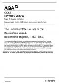 AQA GCSE HISTORY (8145) Paper 2 Shaping the Nation Resource pack for the 2023 historic environment specified site The London Coffee Houses of the Restoration period, Restoration England, 1660–1685. 8145/2B/D QP