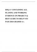 EPQ A* CONTAINING ALL PLANING AND WORKING EVIDENCE ON PROJECT Q BEST GUIDE TO HELP YOU PASS 2024 GRADED A+.