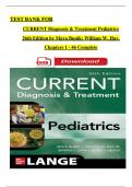 TEST BANK For CURRENT Diagnosis & Treatment Pediatrics, 26th Edition by Maya Bunik; William W. Hay, Verified Chapters 1 - 46, Complete Newest Version