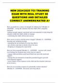 NEW 2024/2025 TCI TRAINING EXAM WITH REAL STUDY 80 QUESTIONS AND DETAILED CORRECT ANSWERS/RATED A+ 