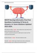 NR599 Nursing Informatics Final Test Questions Containing 33 Terms & Answers; A+ Score Solutions Updated 2023-2024. 