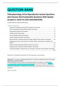 Pathophysiology of the Reproductive System Questions And Answers Real Examinable Questions 2024 Update Graded A+ (STEP TO STEP EXPLANATION) 