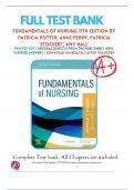 Test Bank for Fundamentals of Nursing 11th Edition Potter Perry (2023/2024) / 9780323810340 / Chapter 1-50 Complete Questions and Answers A+