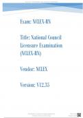 NCLEX-RN V12.35 National Council Licensure Examination(NCLEX-RN) new doc 2022-2023-2024