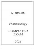 NURS 305 PHARMACOLOGY I COMPLETED EXAM 2024.