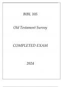 BIBL 105 OLD TESTAMENT SURVEY COMPLETED EXAM 2024.