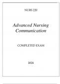 NURS 220 ADVANCED NURSNURS 220 ADVANCED NURSING COMMUNICATION COMPPLETED EAM 2024ING COMMUNICATION COMPPLETED EAM 2024