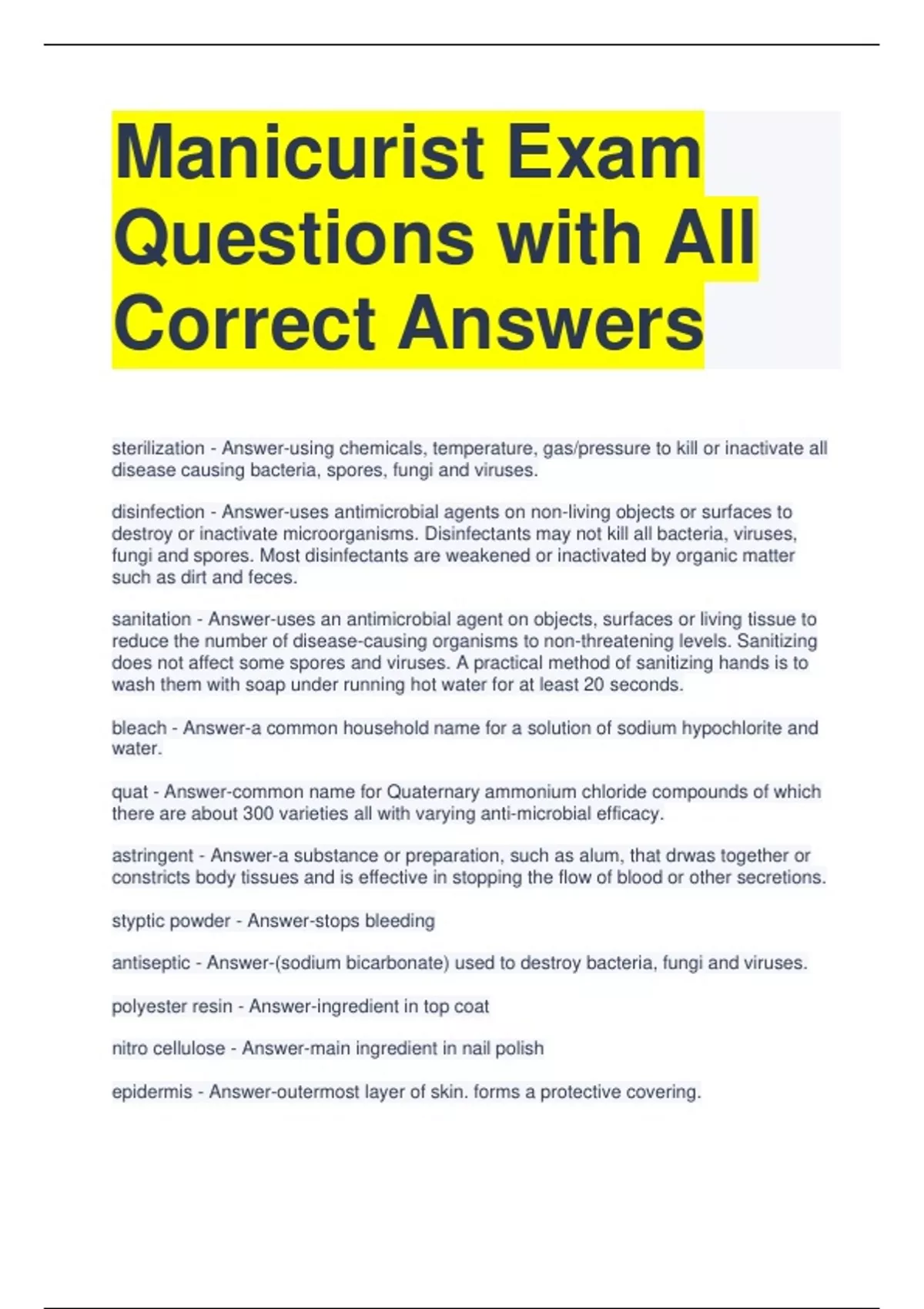 Manicurist Exam Questions with All Correct Answers (1) Manicurist