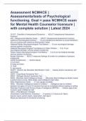 Assessment NCMHCE | Assessments/tests of Psychological functioning. Goal = pass NCMHCE exam for Mental Health Counselor licensure | with complete solution | Latest 2024