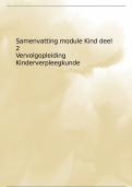 Samenvatting Module Kind deel 2 - Vervolgopleiding Kinderverpleegkunde