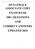 DYNATRACE ASSOCIATE CERT EXAM BANK  300+ QUESTIONS AND  CORRECT ANSWERS  UPDATED 2024  	  