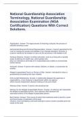 National Guardianship Association Terminology, National Guardianship Association Examination (NGA Certification) Questions With Correct Solutions.