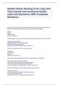 Health Online Starting From Last Unit Test (mental and emotional health, sixth set) Questions With Complete Solutions.