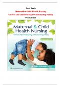 Test Bank For Maternal & Child Health Nursing  Care of the Childbearing & Childrearing Family 9th Edition By JoAnne Silbert-Flagg |All Chapters,  Year-2023/2024|