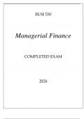 BUSI 530 MANAGERIAL FINANCE COMPLETED EXAM 2024