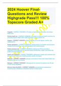 2024 Hoover Final- Questions and Review Highgrade Pass!!! 100% Topscore Graded A+
